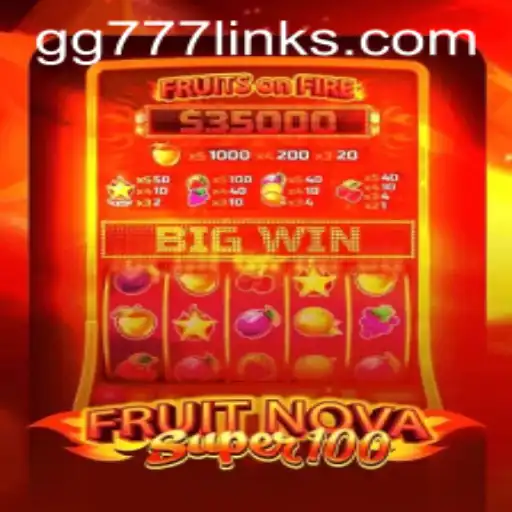 Discover the Exciting World of FruitNovaSuper100