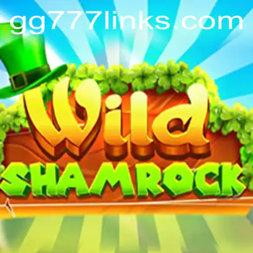 Discover the Magic of WildShamrock: An Adventure Awaits with GG777