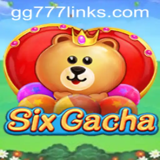 Exploring the Exciting World of SixGacha and its Latest Feature GG777